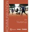 Kommunikation im Tourismus. Kursbuch mit Glossar auf CD. Доротея Леви-Хиллерих (Dorothea Levy-Hillerich). Фото 1