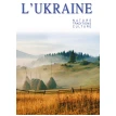 L'Ukraine: nature, traditions, culture. Попович М.. Александр Белоусько. Фото 1