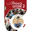 La Prova Orale Nuova 2 (B2-C2). Francesco Di Paolo. Telis Marin. Фото 1