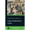 Lady Chatterley's Lover. Дэвид Герберт Лоуренс (David Herbert Lawrence). Фото 1