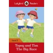 Ladybird Readers. Level 2. Topsy and Tim: the Big Race. Фото 1