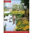 Landscape Architecture. Barry W. Starke. Фото 1