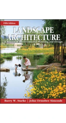 Landscape Architecture. Barry W. Starke