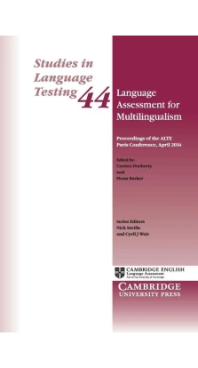 Language Assessment for Multilingualism. Coreen Docherty. Fiona Barker