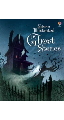 Illustrated Ghost Stories. Kempton G.