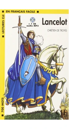 Lancelot - book + CD MP3. Кретьен де Труа