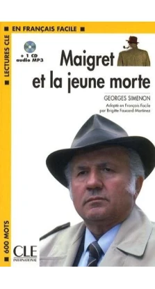 Maigret et la jeune morte - book + CD MP3. Жорж Сименон (Georges Simenon)