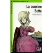 La cousine Bette. Оноре де Бальзак (Honore De Balzac). Фото 1