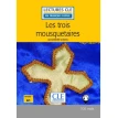 Les Trois Mousquetaires Livre +CD. Олександр Дюма (Alexandre Dumas). Фото 1