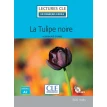 La Tulipe noire. Livre + CD MP3. Олександр Дюма (Alexandre Dumas). Фото 1