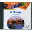 Le Fil Rouge Audio CD Only (Level 1). Sirejols. Фото 1