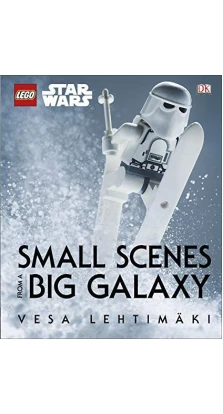 LEGO Star Wars: Small Scenes From A Big Galaxy. Веса Лехтимаки