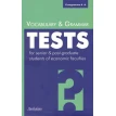 Vocabulary & Grammar Tests / Лексические и грамматические тесты. Клавдия Алексеевна Солодушкина. Фото 1