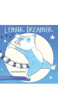 Lemur Dreamer. Courtney Dicmas