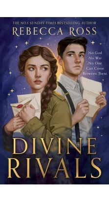 Letters of Enchantment Book1: Divine Rivals. Ребекка Росс