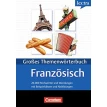 Lextra - Gro?es Themenw?rterbuch Franz?sisch-Deutsch (A1-B2). Фото 1