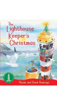 Lighthouse Keeper's Christmas. Ronda Armitage. David Armitage
