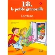 Lili, la petite grenouille 1 Lecture. Michel Savart. Sylvie Meyer-Dreux. Фото 1