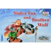 Лисичка-сестричка и братец волк. Sister Fox and Brother Wolf. Анастасия Владимирова. Фото 1