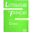 Litterature progressive du francais: Corriges debutant. Marie-Francoise Ne. Ferroudja Allouache. Nicole Blondeau. Фото 1