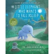 Little Elephant Who Wants to Fall Asleep. Карл-Йохан Форссен Ерлін. Фото 1