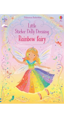 Little Sticker Dolly Dressing Rainbow Fairy. Fiona Watt