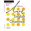 Live English Grammar. Beginners. Teachers Book. S. Parker. H. Q. Mitchell. Фото 1
