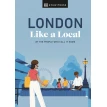 London Like a Local. Olivia Pass. Marlene Landu. Florence Derrick. Фото 1