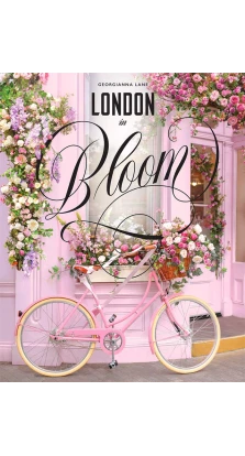 London in Bloom. Georgianna Lane