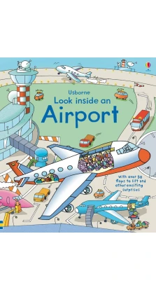 Look Inside an Airport. Stefano Tognetti. Роб Ллойд Джонс (Rob Lloyd Jones)