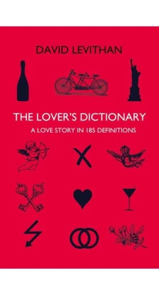 Lovers`s Dictionary. David Levithan