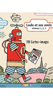 Ludo et ses amis Flashcards - 159 cartes images. Corinne Marchois