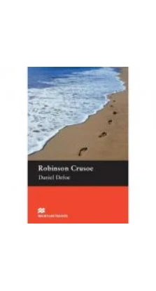 Macmillan Reader Robinson Crusoe Pre Intermediate. Даниель Дефо