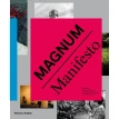Magnum Manifesto. Clement Cheroux. Фото 1
