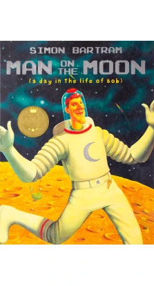Man on the Moon. Simon Bartram