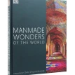 Manmade Wonders of the World. Дэн Круикшенк. Фото 2