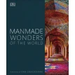 Manmade Wonders of the World. Дэн Круикшенк. Фото 1