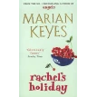 Marian Keyes Rachel's Holiday. Marian Keyes. Фото 1