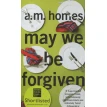 May We be Forgiven. AM Homes. Фото 1