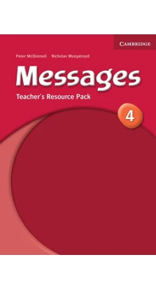 Messages 4 Teacher's Resource Pack. Nicholas Murgatroyd. Peter McDonnell