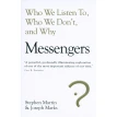 Messengers : Who We Listen To, Who We Don't, And Why. Джозеф Маркс. Стивен Мартин. Фото 1