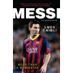 Messi 2015: More Than a Superstar. Лука Кайолі. Фото 1