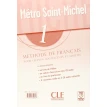 Metro Saint-Michel 1. Livre du professeur. Stephanie Saintenoy. Sylvie Schmitt. Annie Monnerie-Goarin. Фото 2
