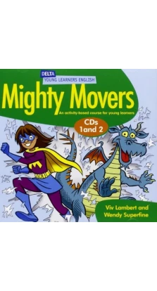 Audio CD. Mighty Movers Class Audio Pack. An Activity-based Course for Young Learners. Viv Lambert