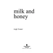 Milk and Honey. Белые стихи, покорившие мир. Рупи Каур. Фото 3