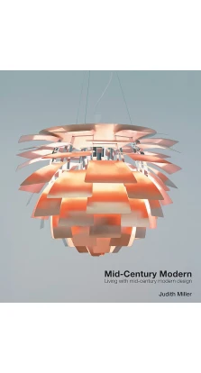 Miller's Mid-Century Modern. Judith Miller