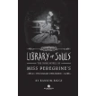 Library of Souls .Miss Peregrine's Home for Peculiar Children. Third Novel. Ренсом Ріггз. Фото 5