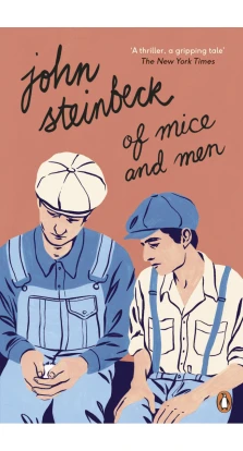 Of Mice and Men. Джон Эрнст Стейнбек