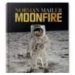 MoonFire: The Epic Journey of Apollo 11 by Norman Mailer. Колум Макканн. Sebastien Mamerot. Norman Mailer. Фото 1