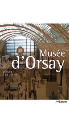 Musee d'Orsay. Art & Architecture